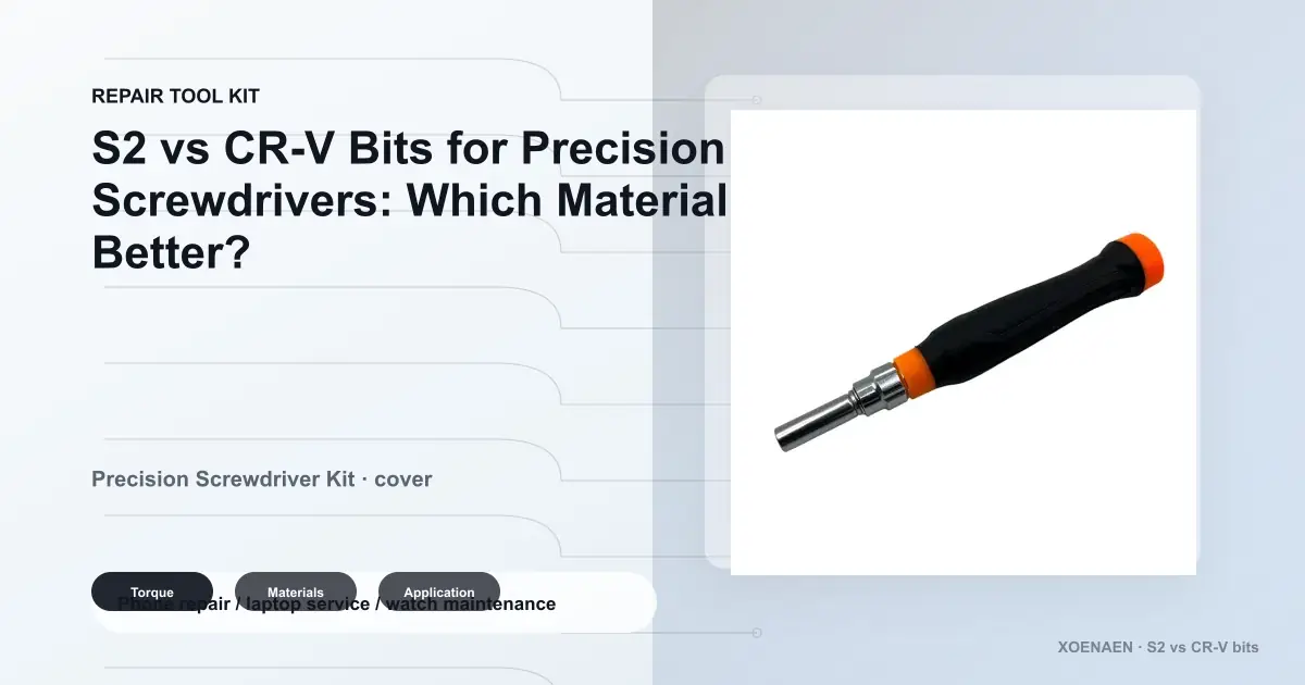 S2 vs CR-V Bits for Precision Screwdrivers: Which Material Works Better? cover image